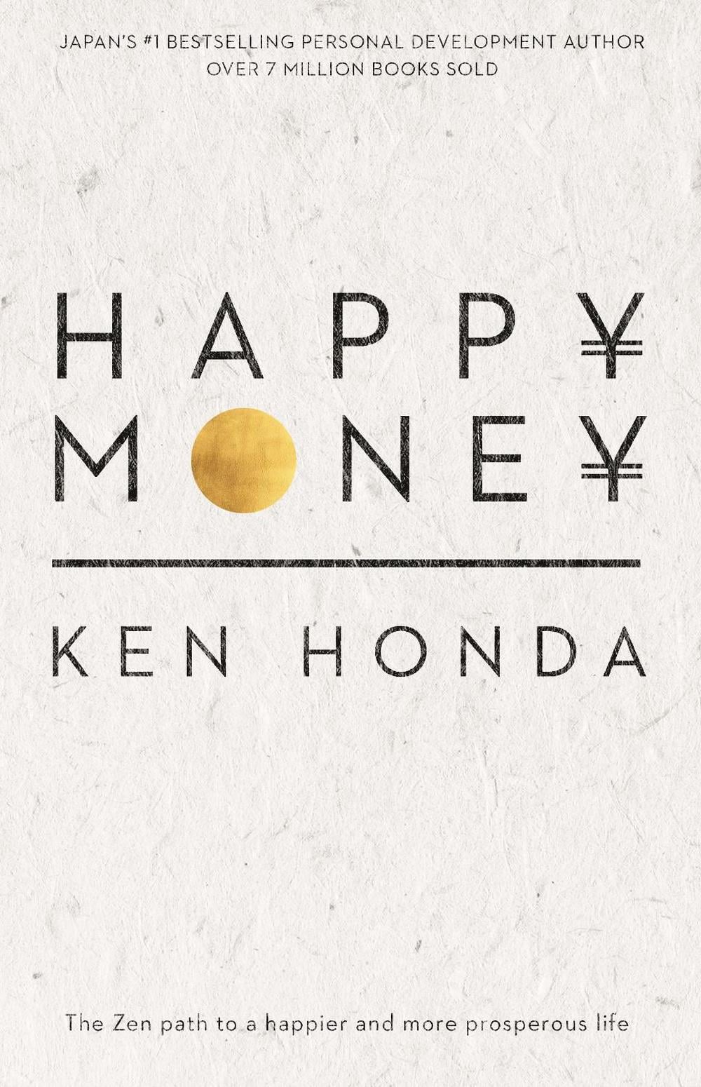 Happy Money by Ken Honda - ISBN: 9780143788898