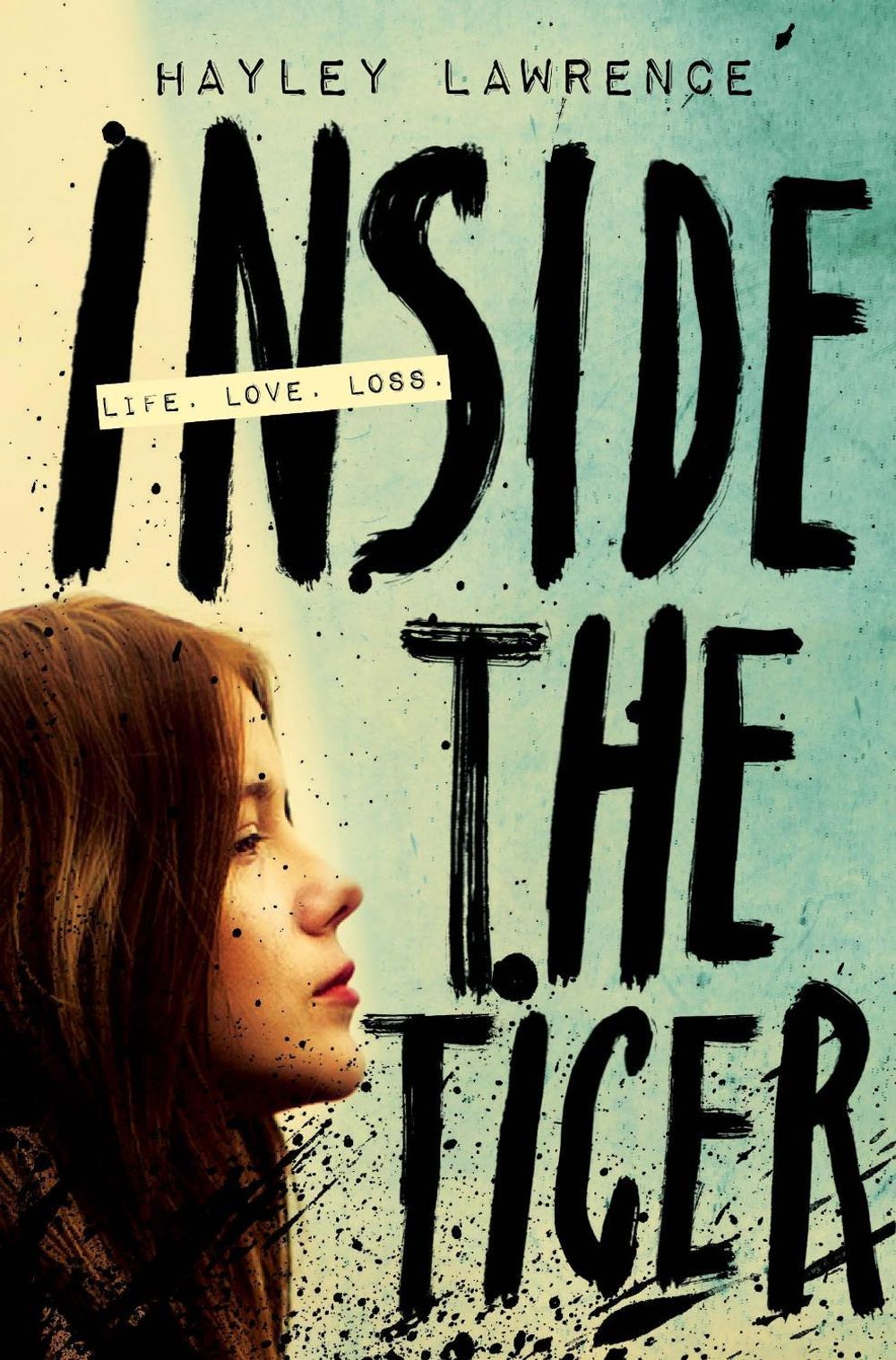Inside the Tiger by Hayley Lawrence - ISBN: 9780143788959