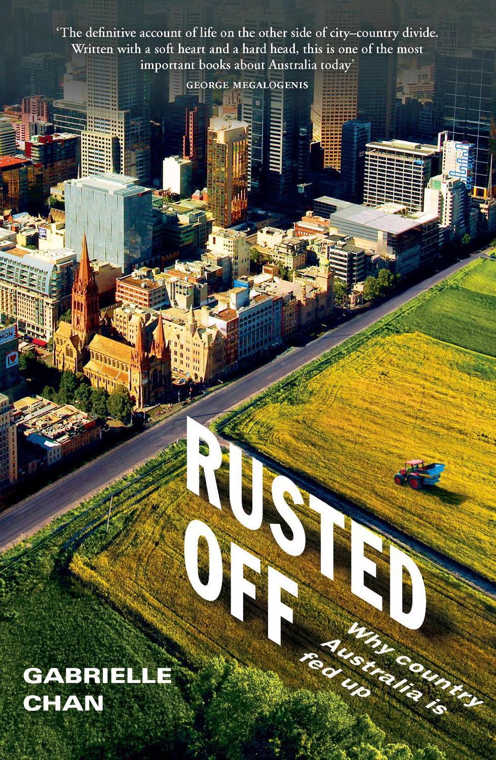 Rusted Off by Gabrielle Chan - ISBN: 9780143789284