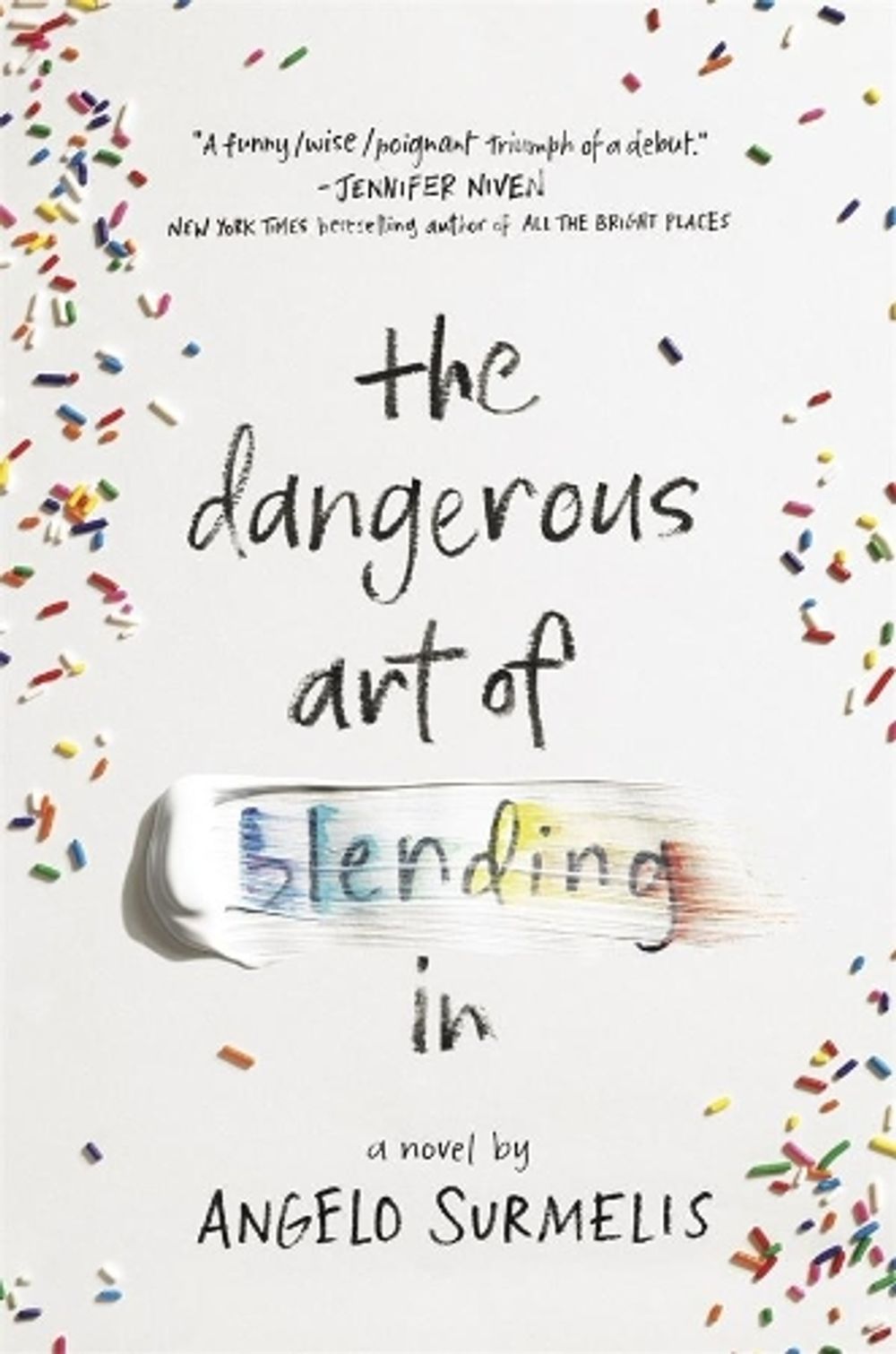 The Dangerous Art of Blending In by Angelo Surmelis - ISBN: 9780143790150