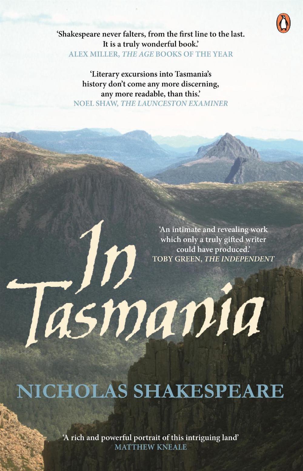 In Tasmania by Nicholas Shakespeare - ISBN: 9780143790945
