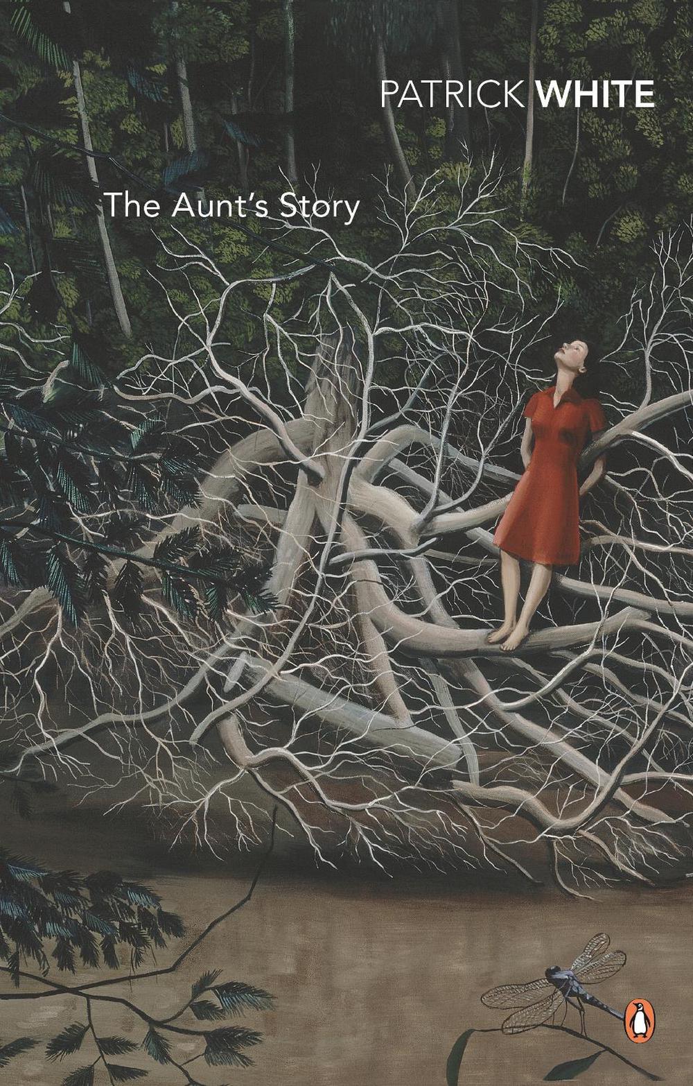 The Aunt's Story by Patrick White - ISBN: 9780143791027