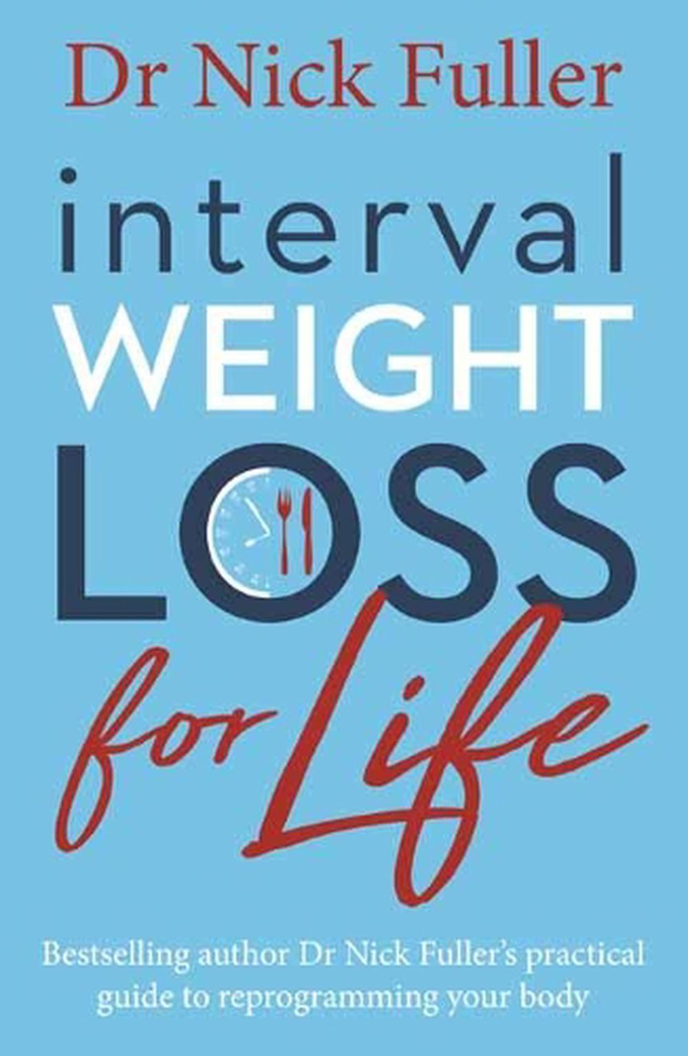 Interval Weight Loss for Life, 9780143791072