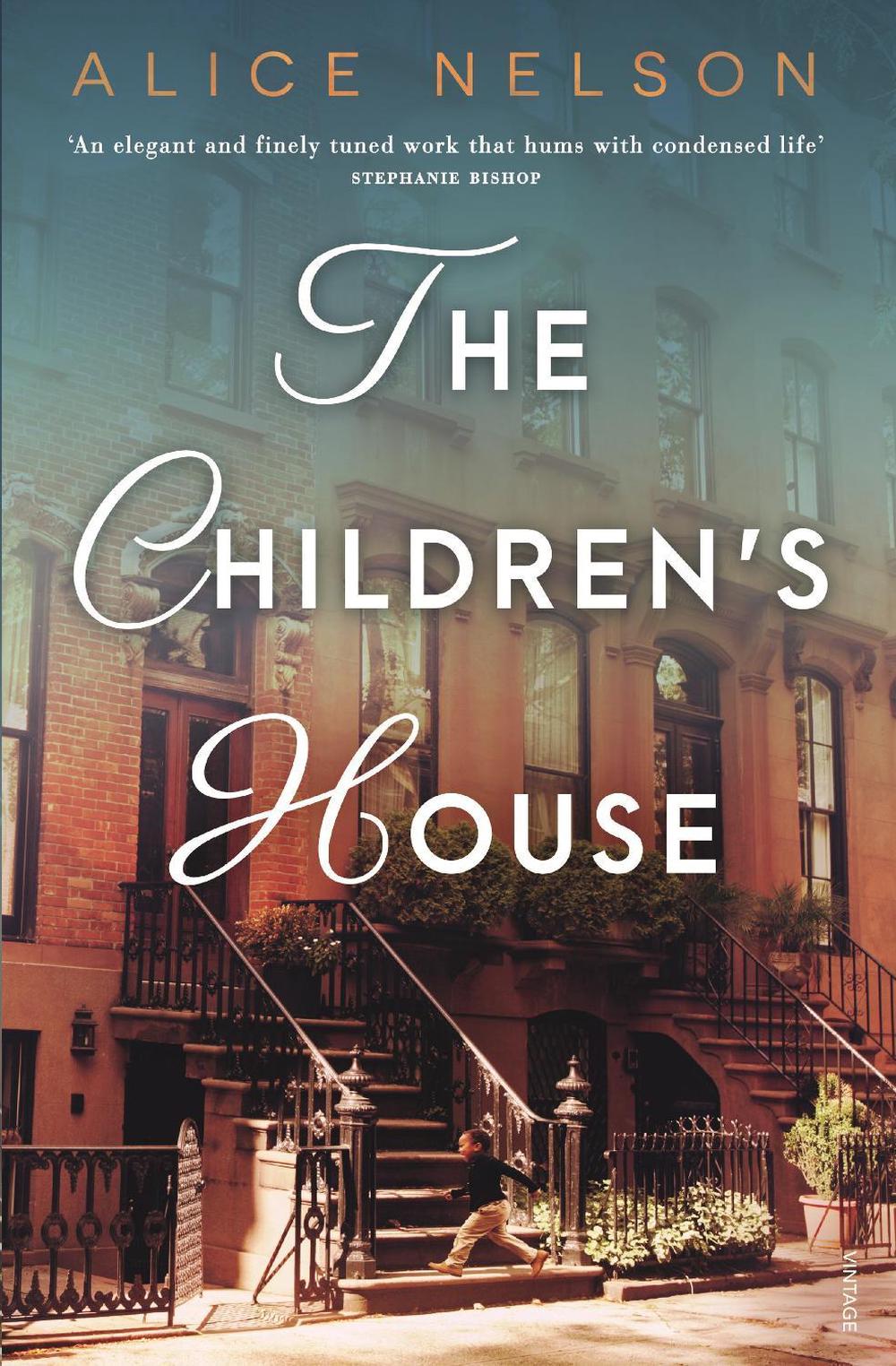 The Children's House by Alice Nelson - ISBN: 9780143791188