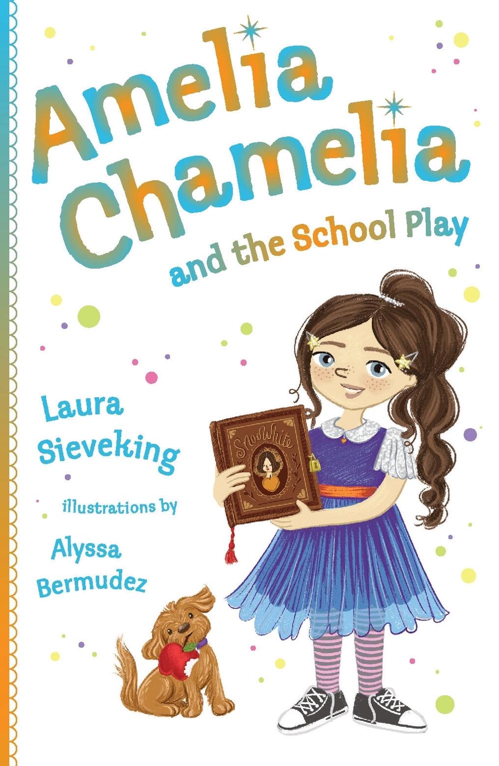 Amelia Chamelia and the School Play by Laura Sieveking - ISBN: 9780143791621
