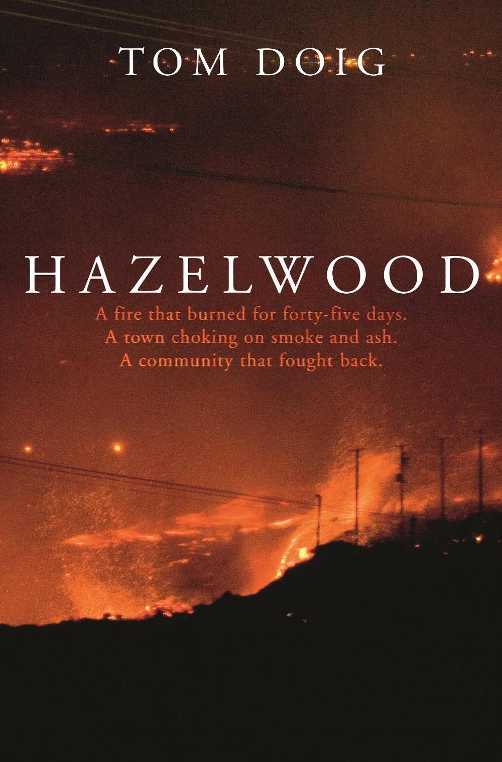 Hazelwood by Tom Doig - ISBN: 9780143793342