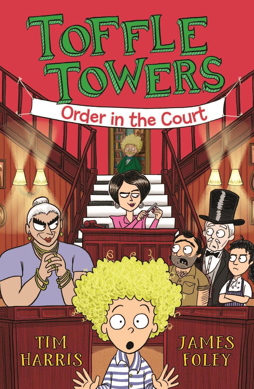 Toffle Towers 3: Order in the Court by Tim Harris - ISBN: 9780143795445