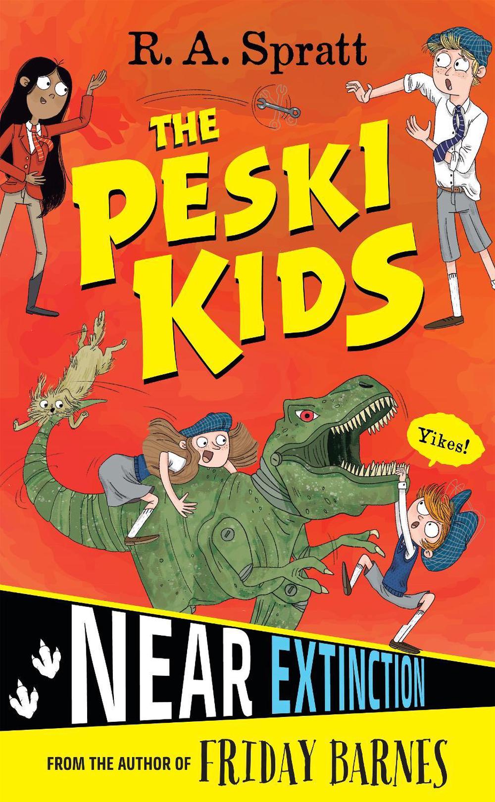 The Peski Kids 4: Near Extinction by R.A. Spratt - ISBN: 9780143796367