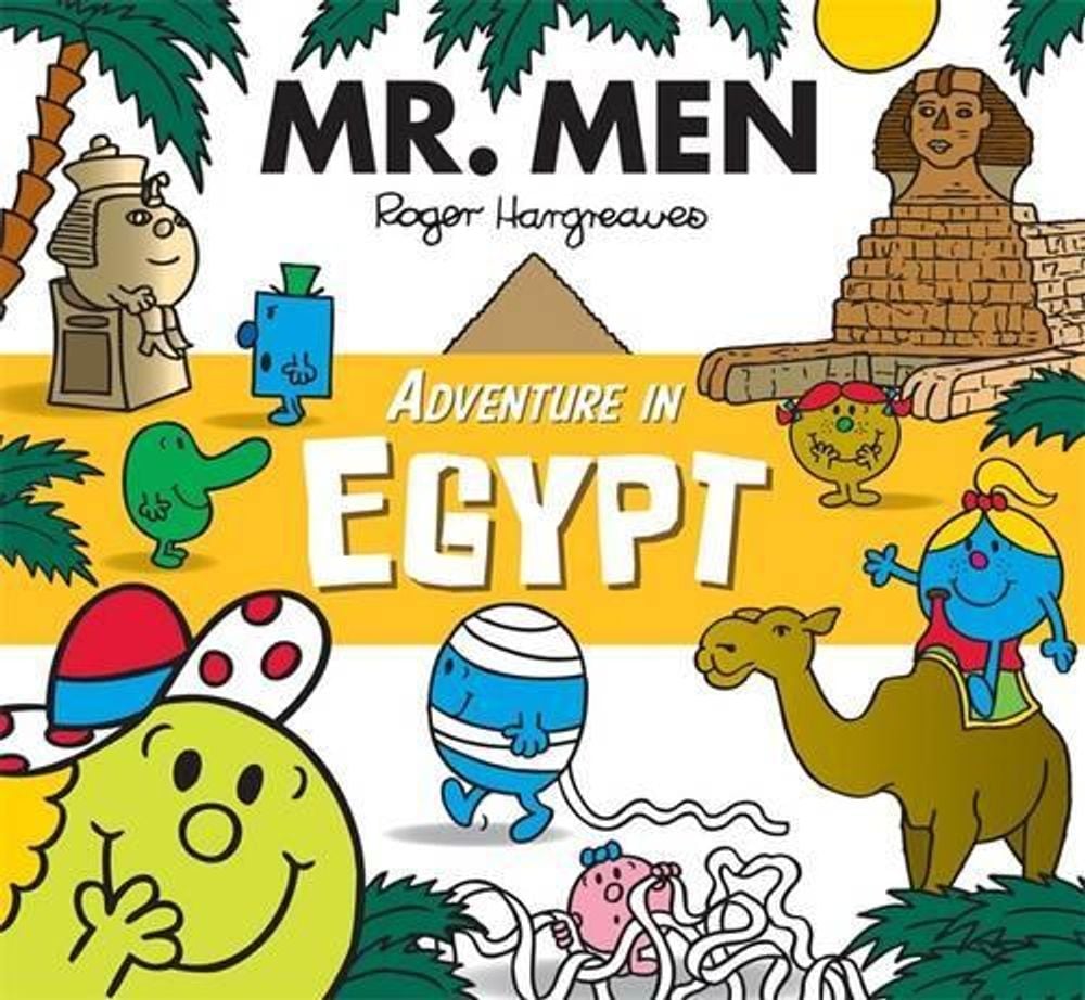 Mr Men Adventures: Adventure in Egypt by Roger Hargreaves - ISBN: 9780143798491