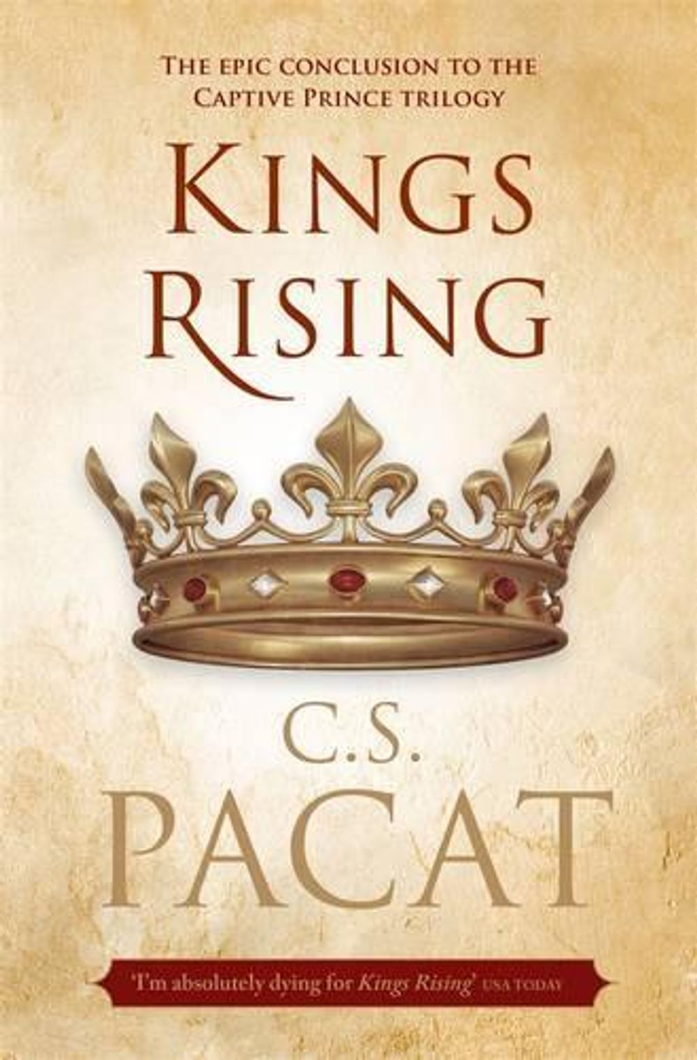 Kings Rising by C.S. Pacat - ISBN: 9780143799610