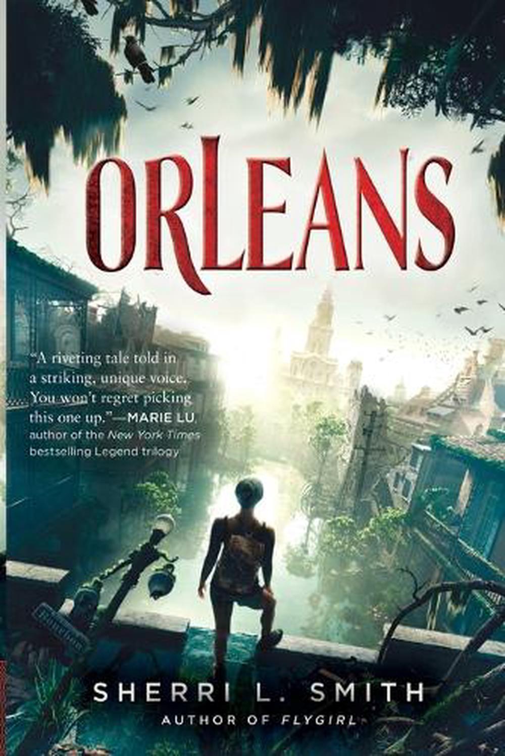 Orleans by Sherri L. Smith - ISBN: 9780147509963