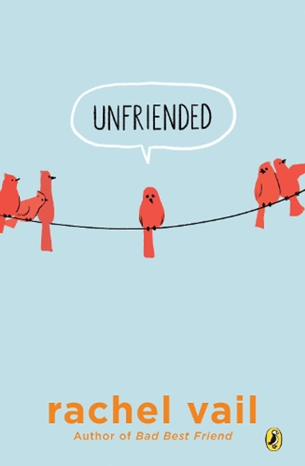 Unfriended by Rachel Vail - ISBN: 9780147511546