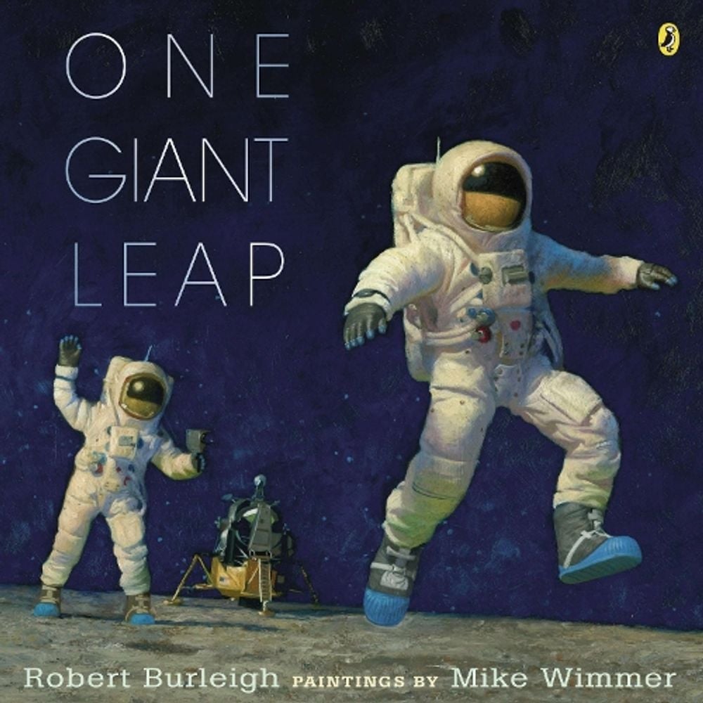 One Giant Leap by Robert Burleigh - ISBN: 9780147511652