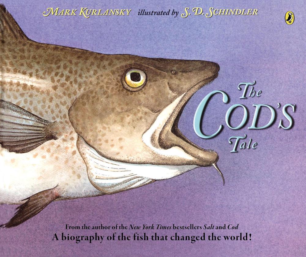 The Cod's Tale by Mark Kurlansky - ISBN: 9780147512772