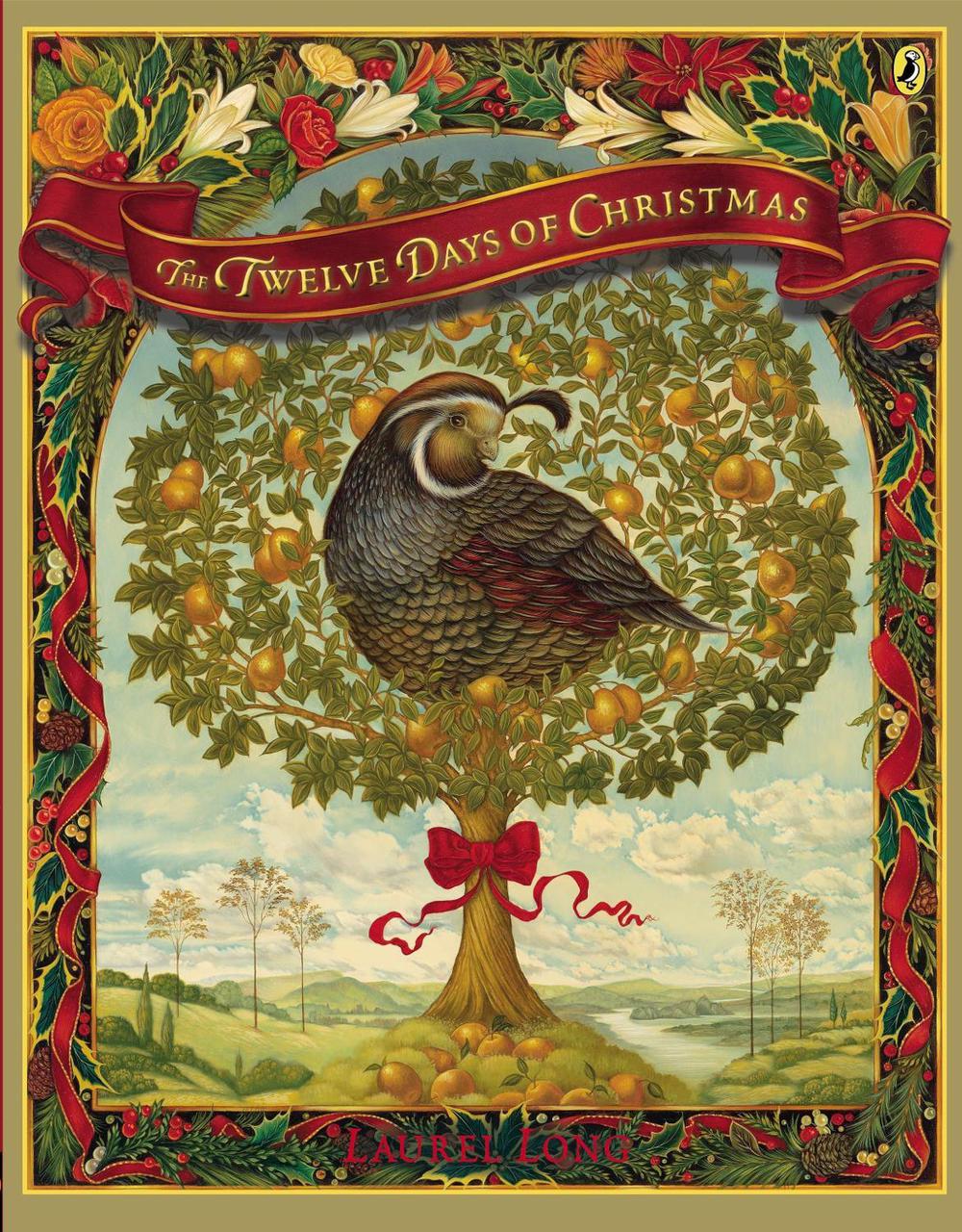 The Twelve Days of Christmas by Laurel Long - ISBN: 9780147512864