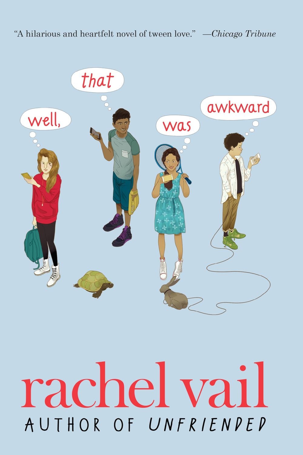 Well, That Was Awkward by Rachel Vail - ISBN: 9780147513984