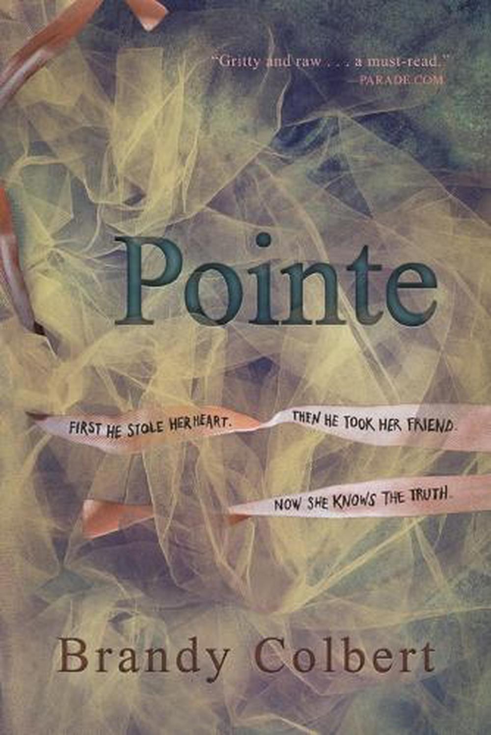 Pointe by Brandy Colbert - ISBN: 9780147514417