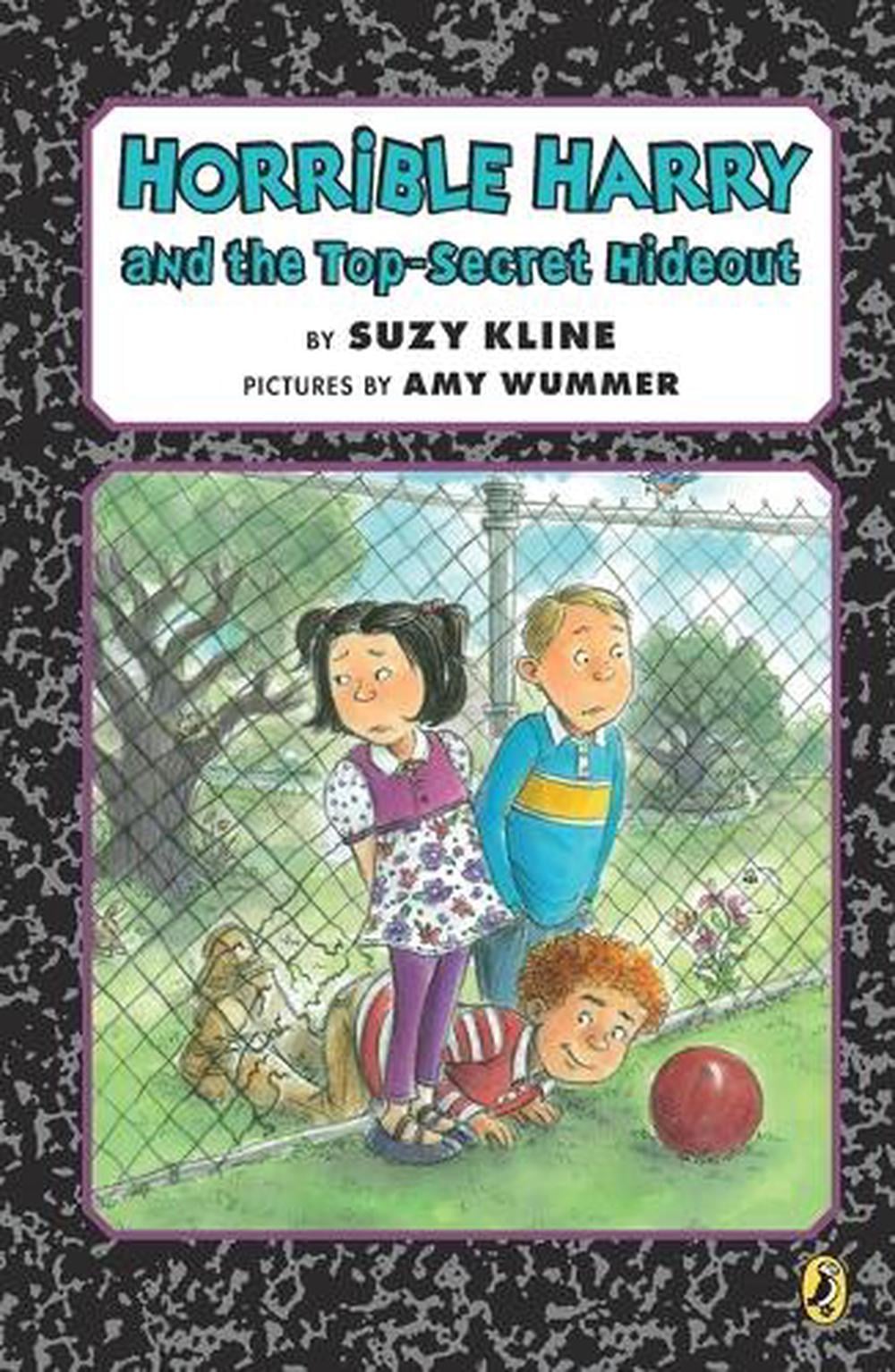 Horrible Harry and the Top-Secret Hideout by Suzy Kline - ISBN: 9780147515100