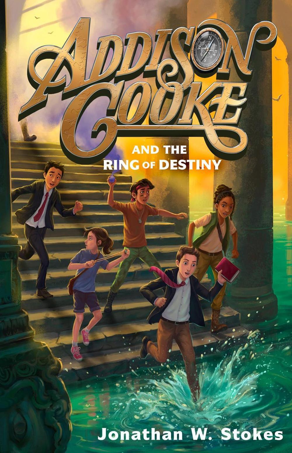 Addison Cooke and the Ring of Destiny by Jonathan W. Stokes - ISBN: 9780147515650