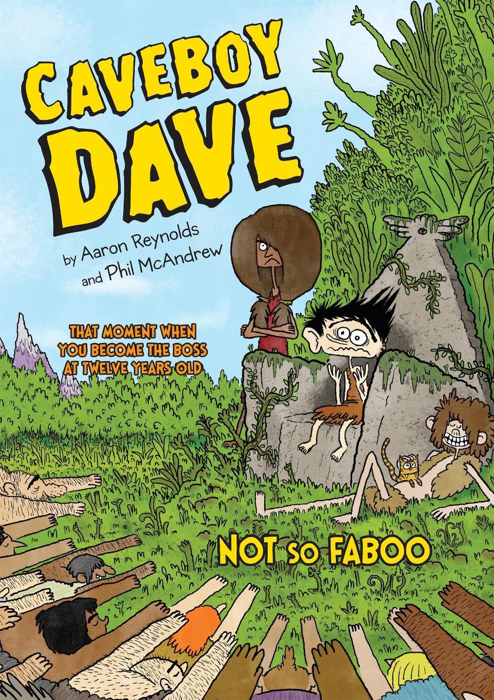 Caveboy Dave: Not So Faboo by Aaron Reynolds - ISBN: 9780147516596