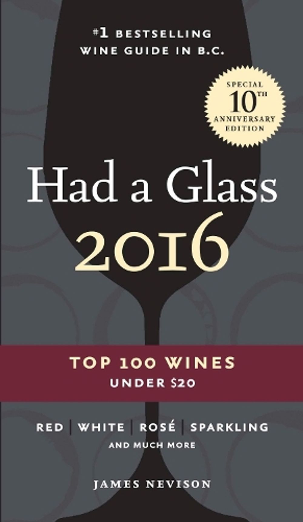 Had A Glass 2016 by James Nevison - ISBN: 9780147529732