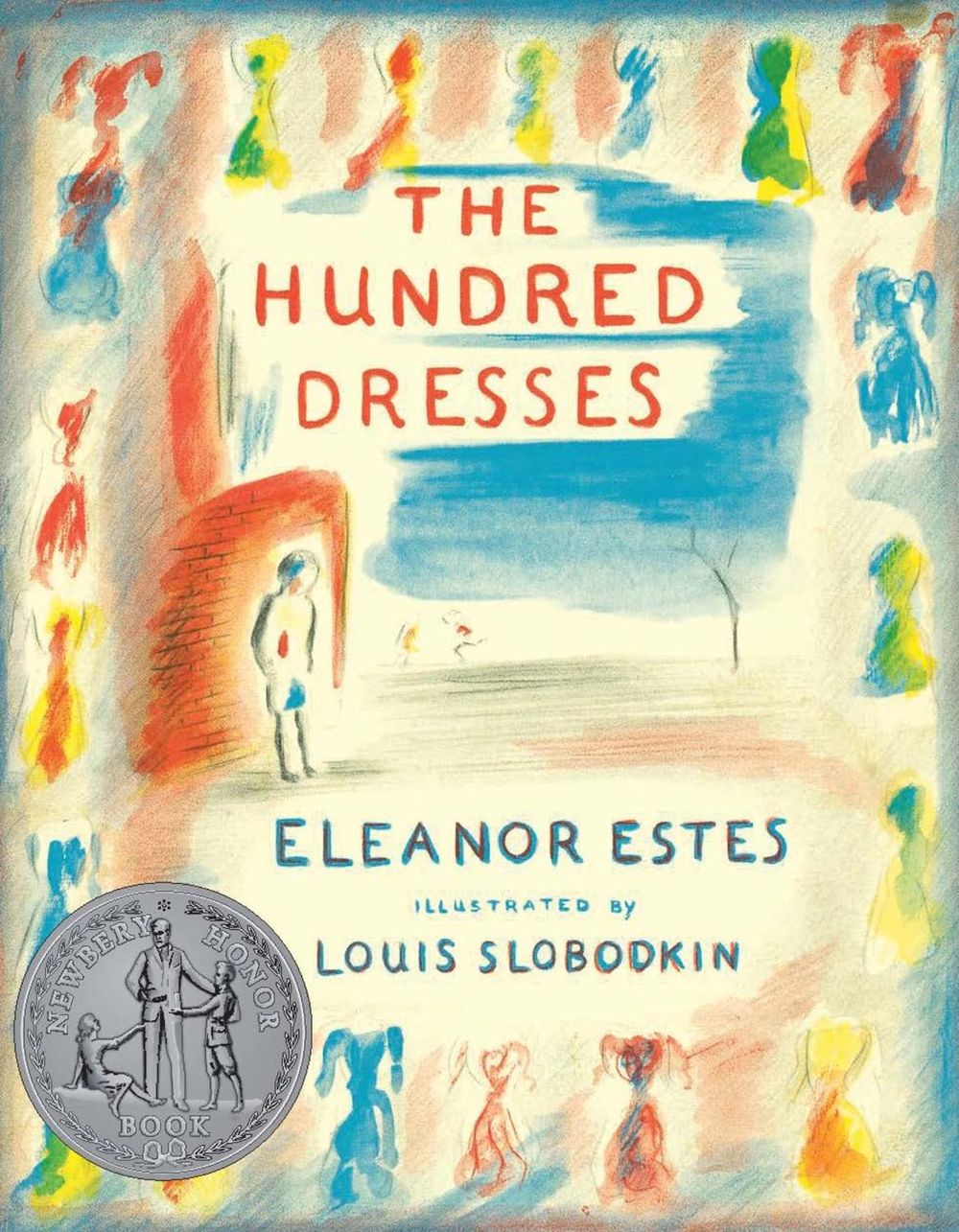 The Hundred Dresses by Eleanor Estes - ISBN: 9780152052607