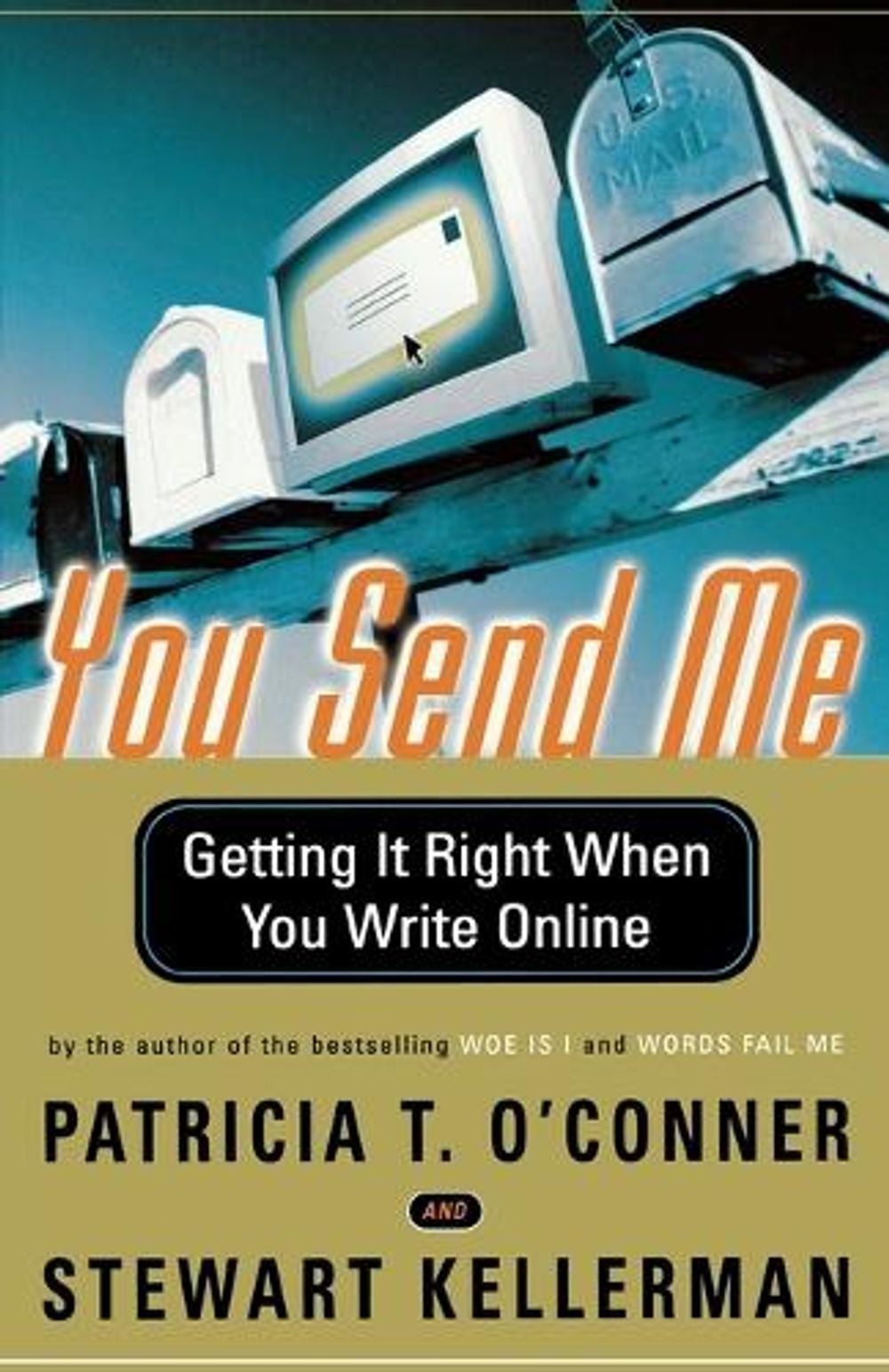 You Send Me by Patricia T. O'Conner - ISBN: 9780156027335