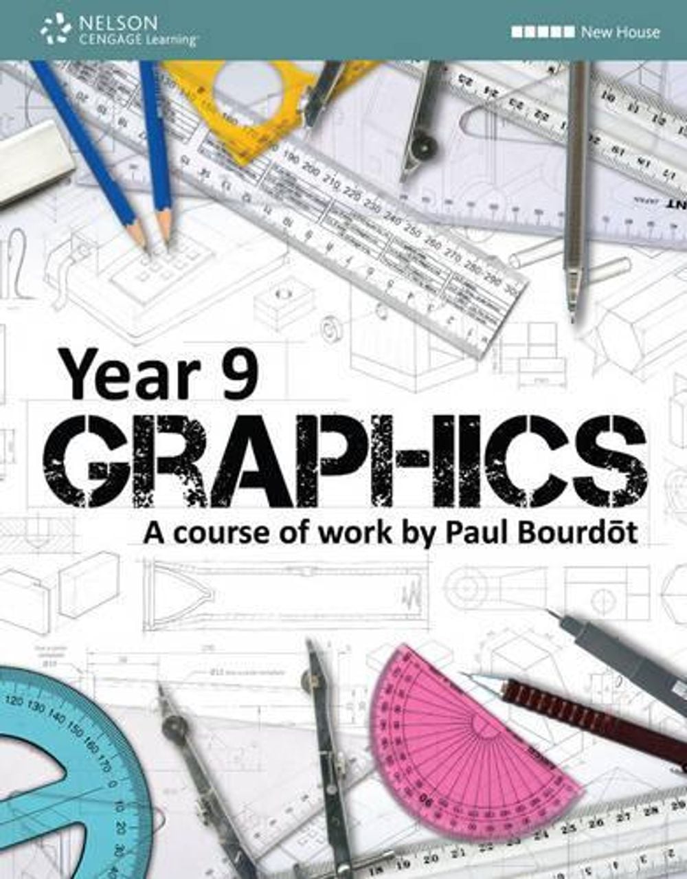 Year 9 Graphics Student Book by Paul Bordoux - ISBN: 9780170185615