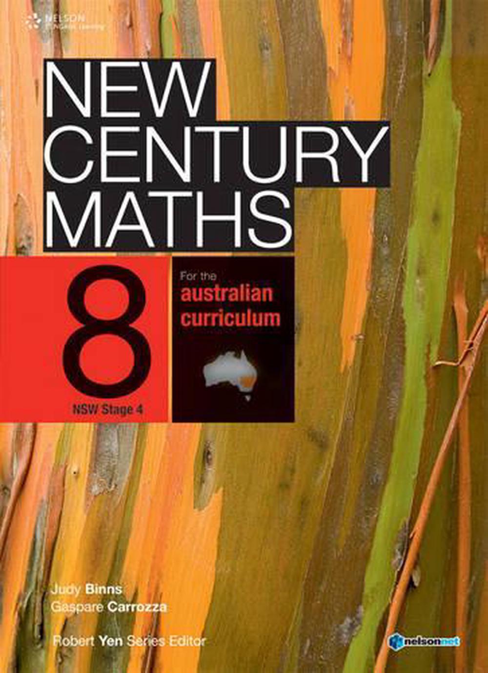 New Century Maths 8 for the Australian Curriculum NSW Stage 4 (Student Book with 4 Access Codes New Century Maths 8 for the Australian Curriculum NSW Stage 4 (Student Book with 4 Access Codes