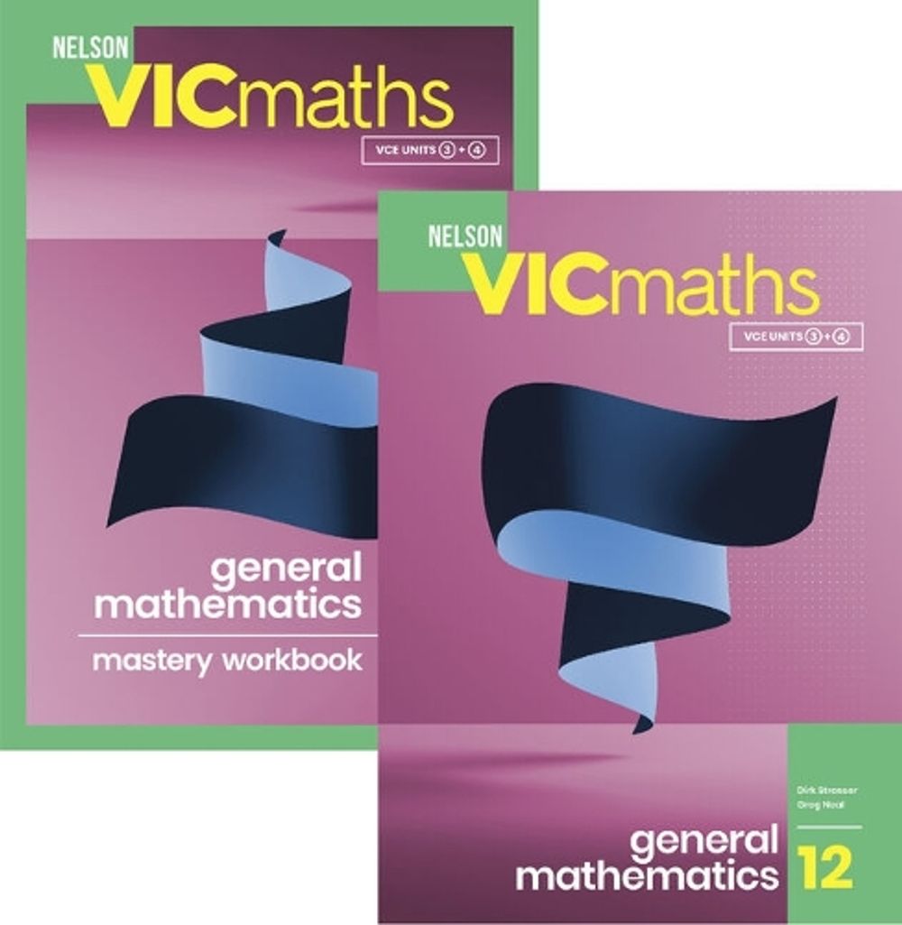 Nelson VicMaths 12 GENERAL SB WB Value Pack with Nelson MindTap 15 Months by Dirk Strasser - ISBN: 9780170306386