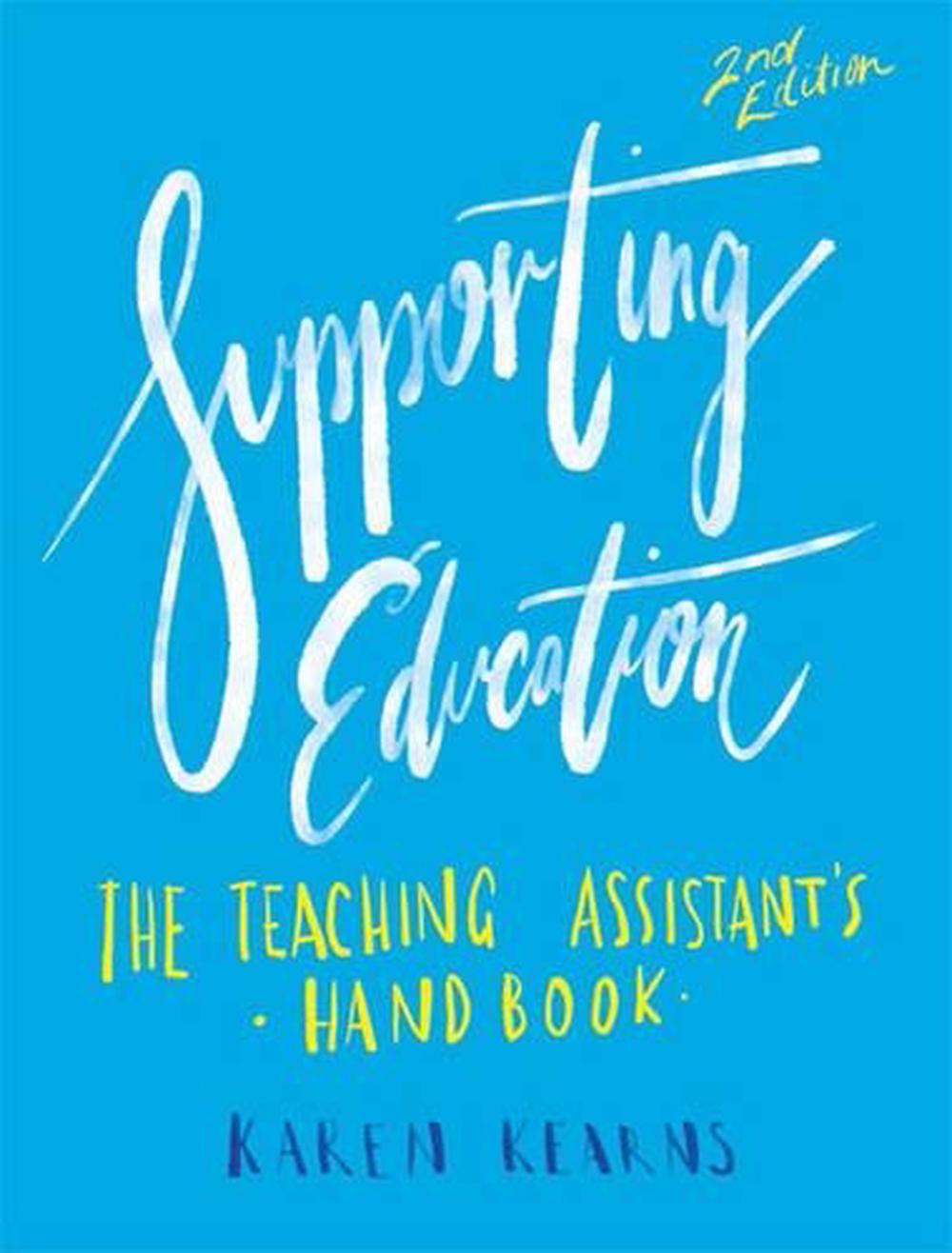 Supporting Education: The Teaching Assistant's Handbook, 2nd Edition By ...