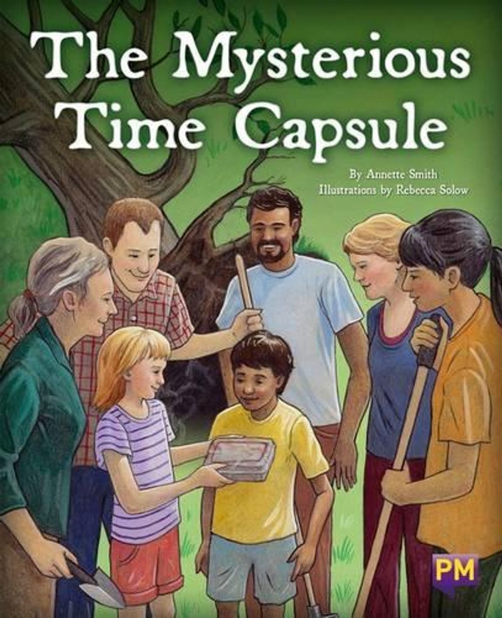 The Mysterious Time Capsule, 1st Edition by Annette Smith - ISBN: 9780170365864