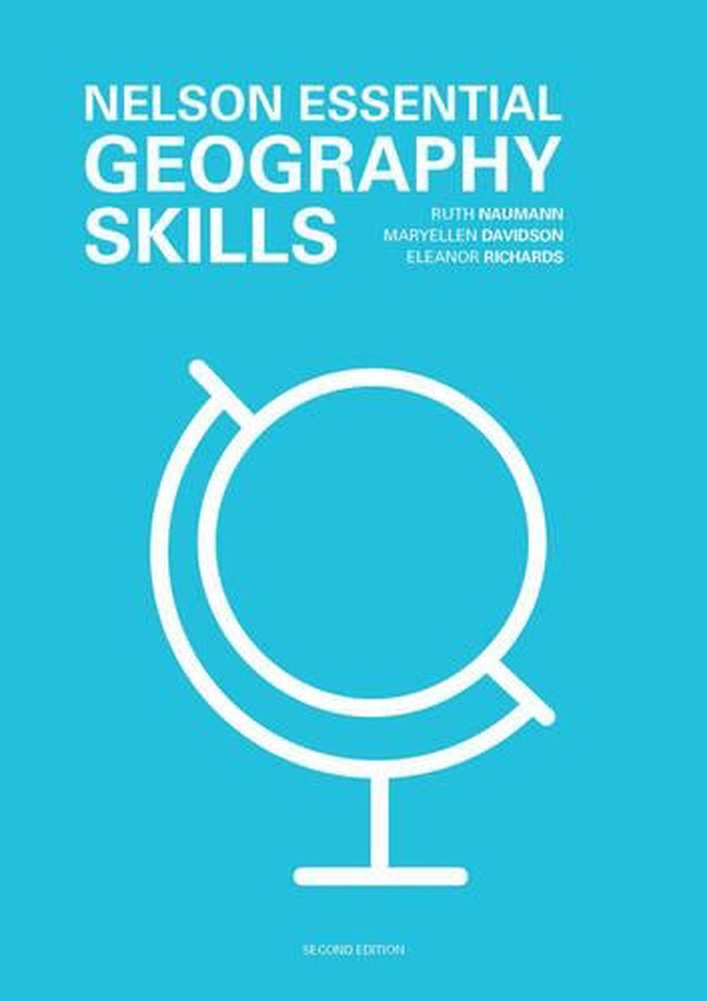 Nelson Essential Geography Skills Workbook, 2nd Edition, 9780170367073