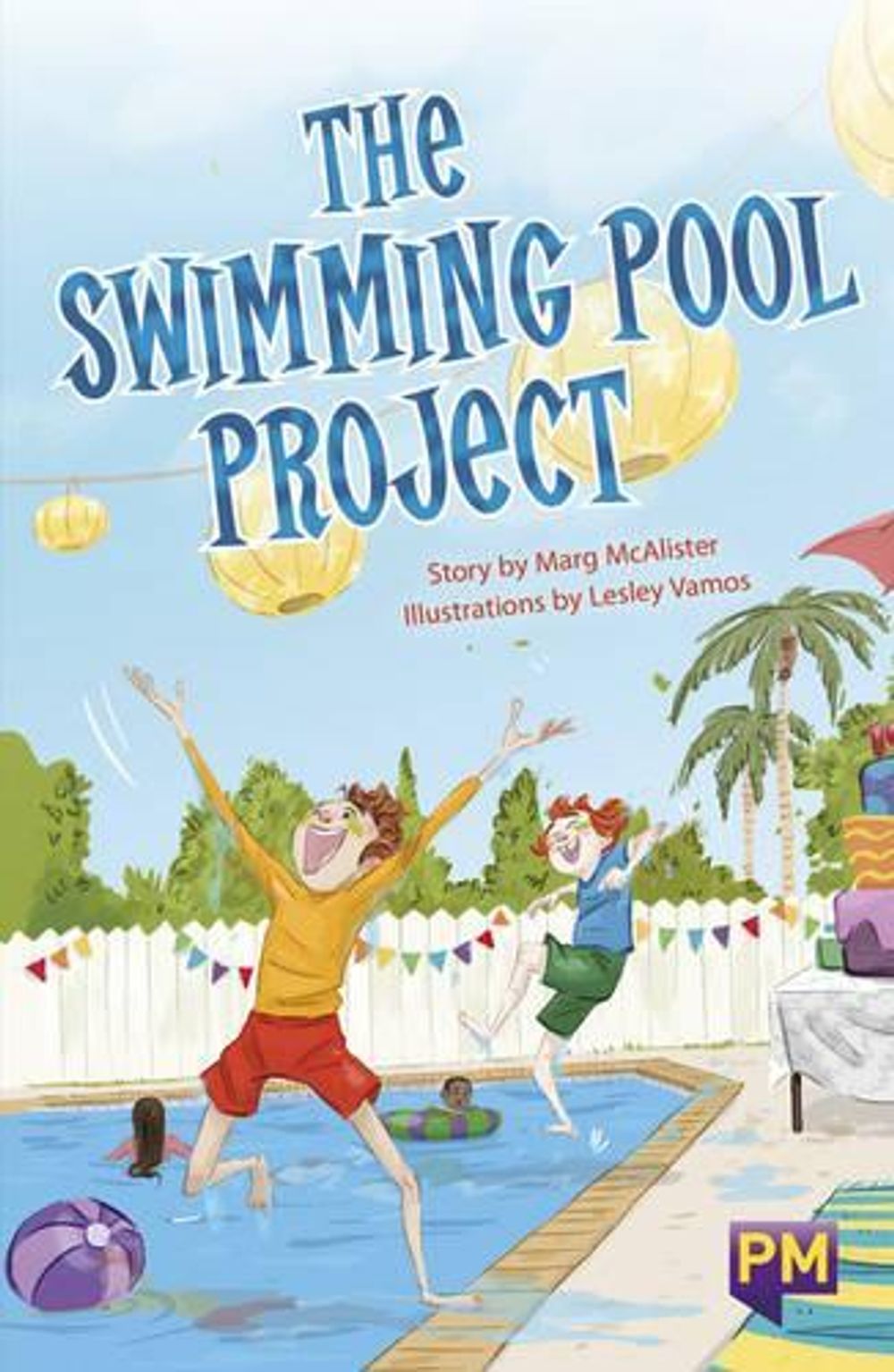 The Swimming Pool Project, 1st Edition by Margaret McAlister - ISBN: 9780170368933
