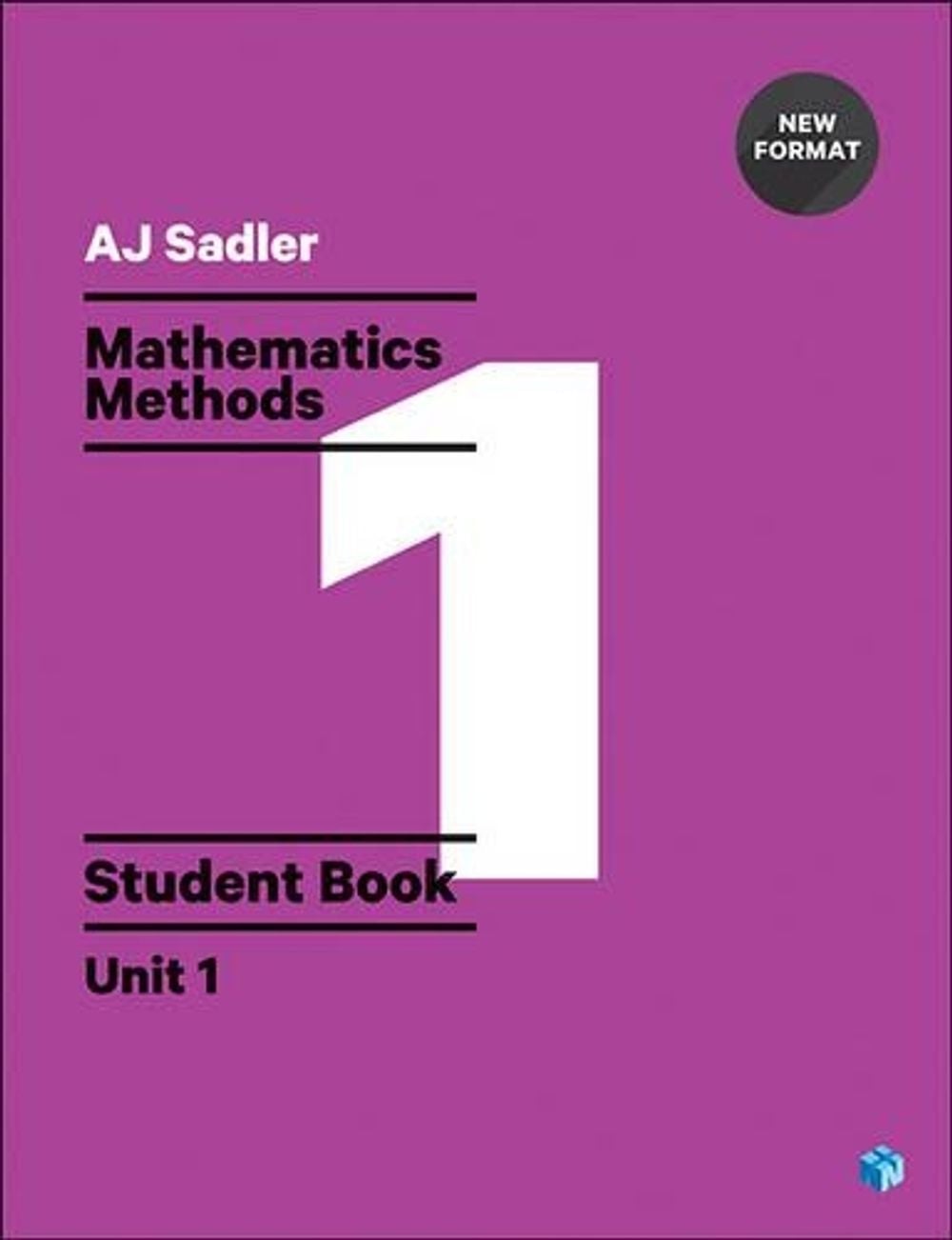 Sadler Maths Methods Unit 1 ' Revised with 2 Access Codes, 1st Edition by Alan Sadler - ISBN: 9780170390330