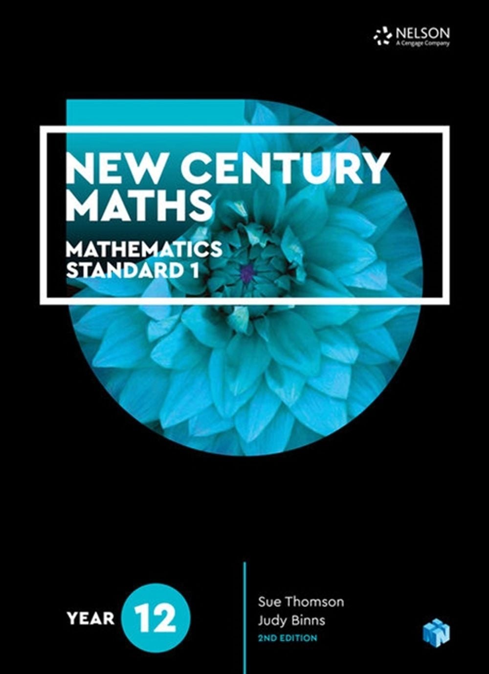 New Century Maths 12 Mathematics Standard 1 Student Book, 2nd Edition by Sue Thomson - ISBN: 9780170413534