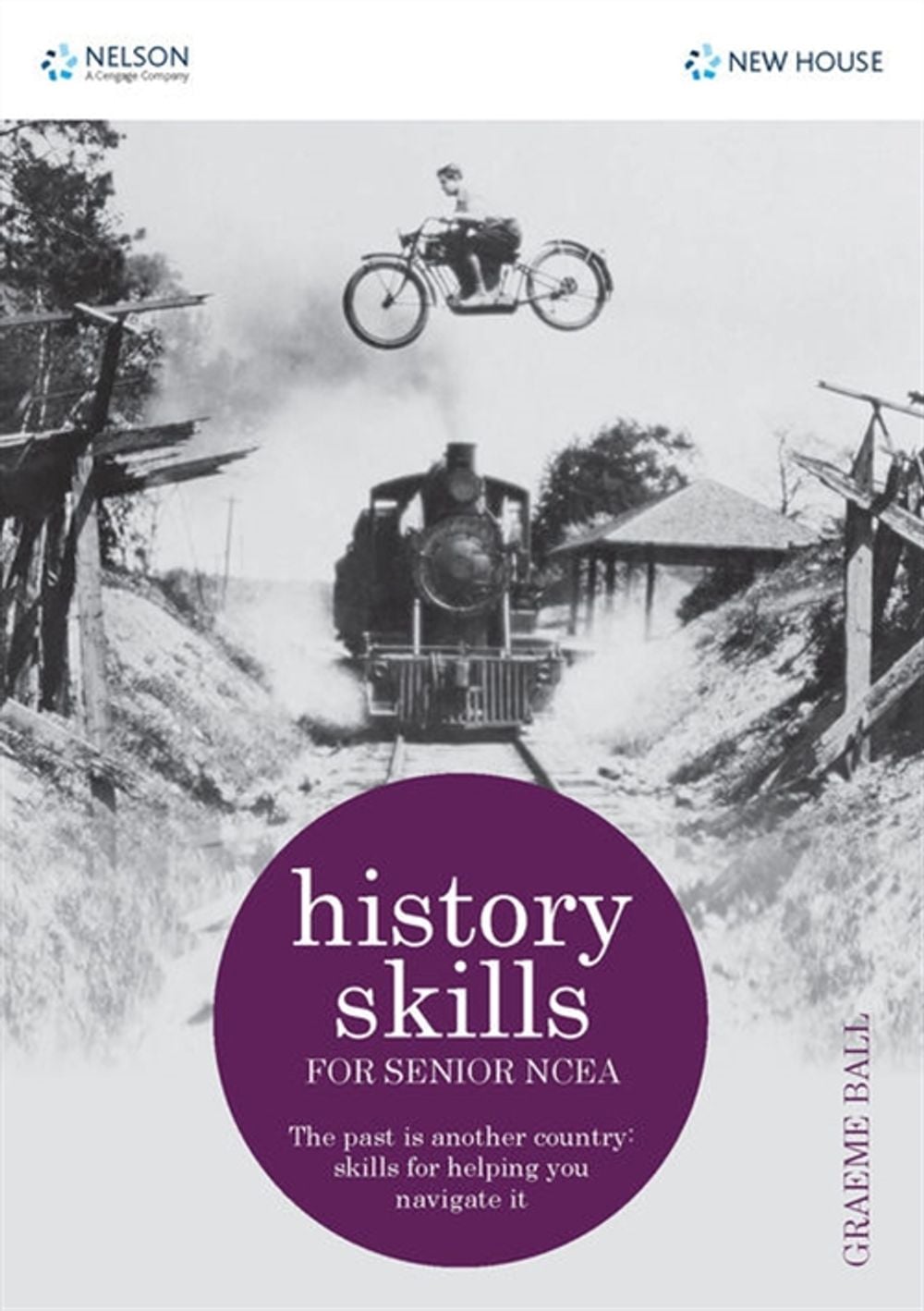 History Skills for Senior NCEA by Graeme Ball - ISBN: 9780170418393