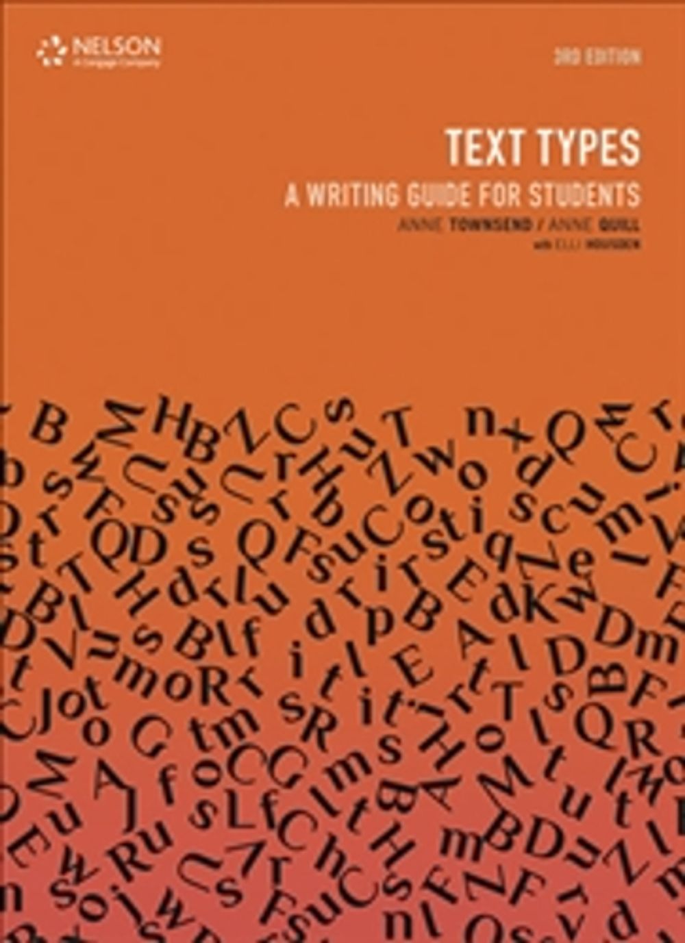 Type Writing Textbook Text Types: A Writing Guide for Students, 3rd Edition by Anne Townsend ...