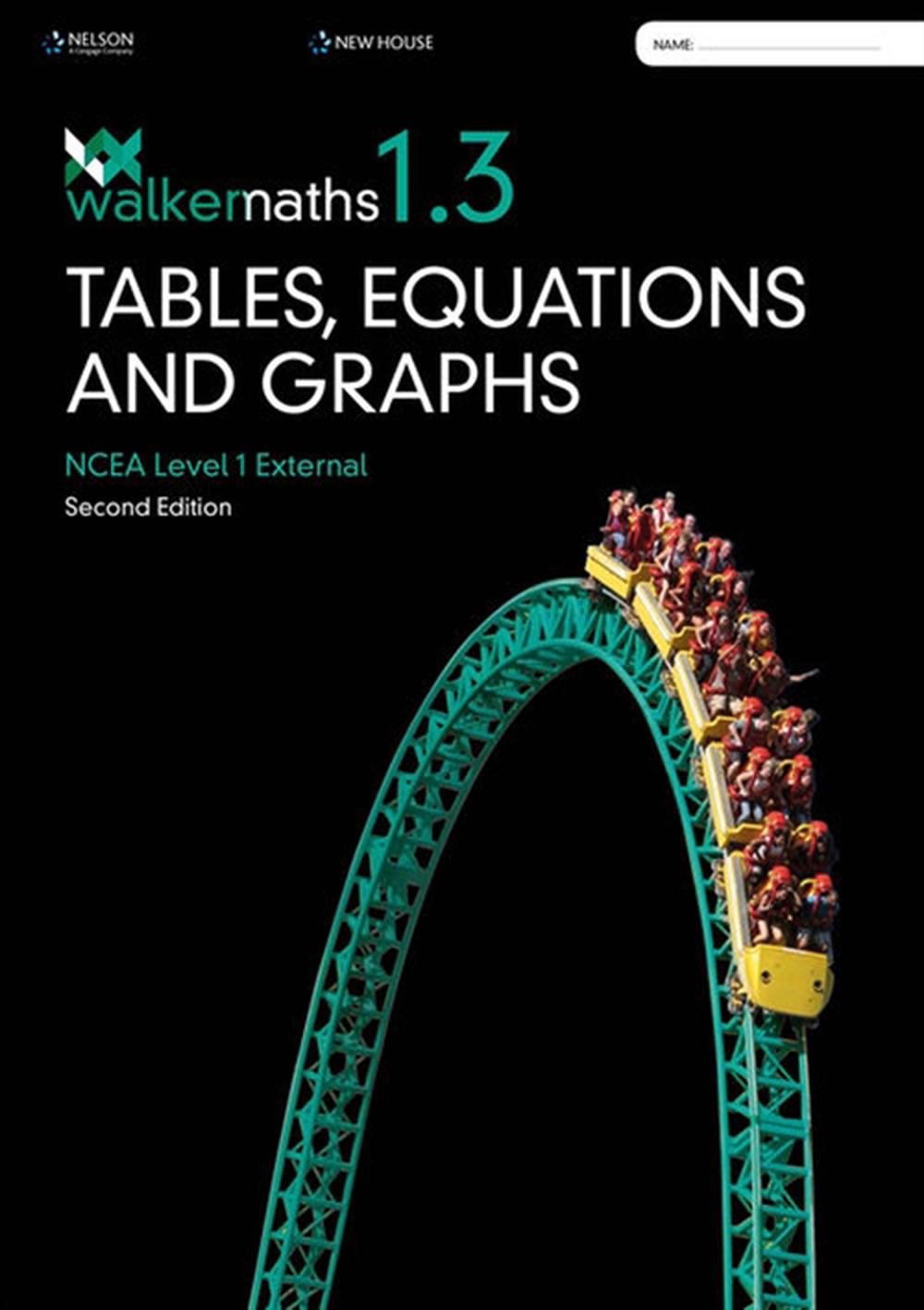 Walker Maths Senior 1.3 Tables, Equations and Graphs 2ed Workbook, 2nd Edition, 9780170419376