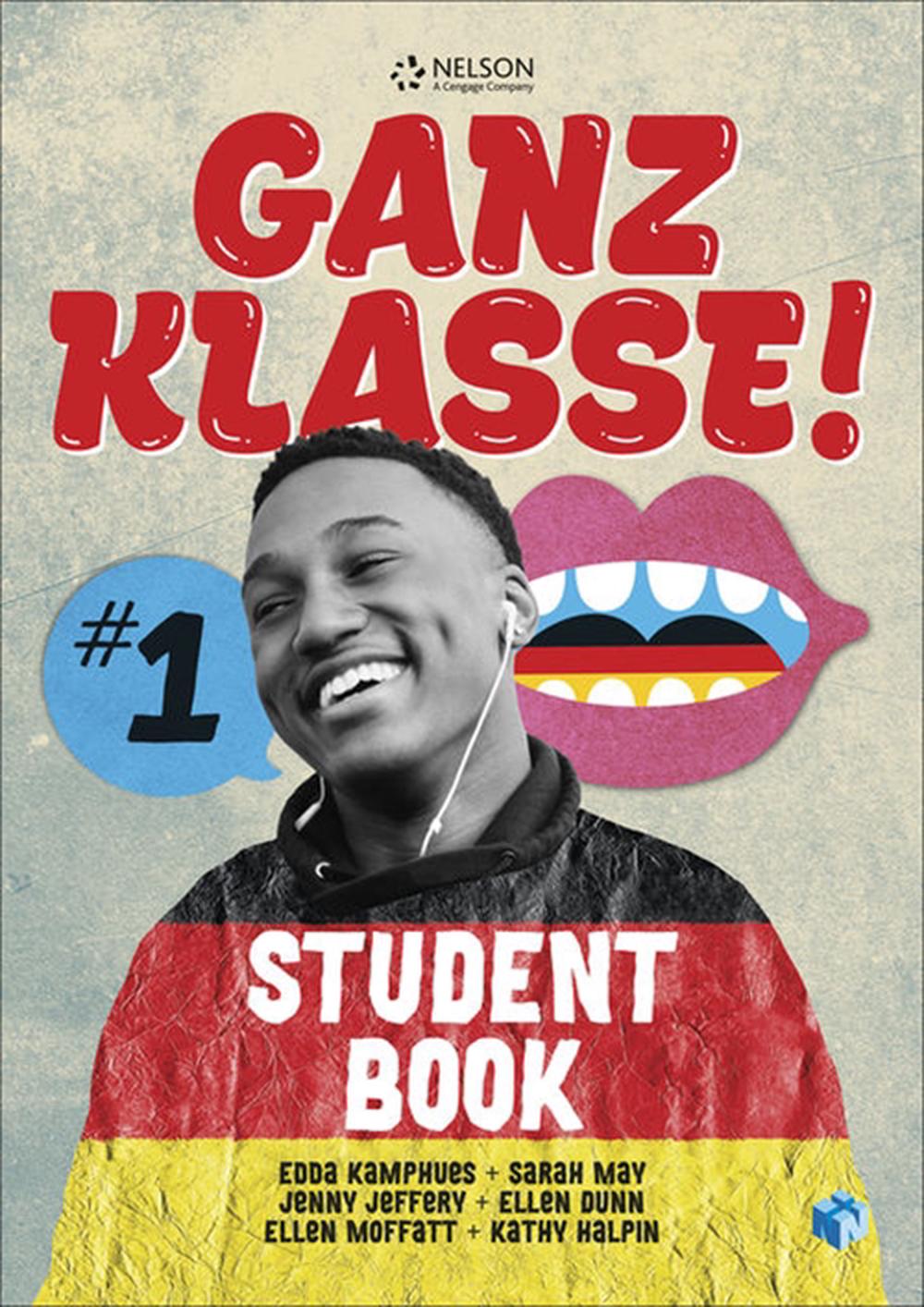 Ganz Klasse! 1 Student Book, 9780170419505