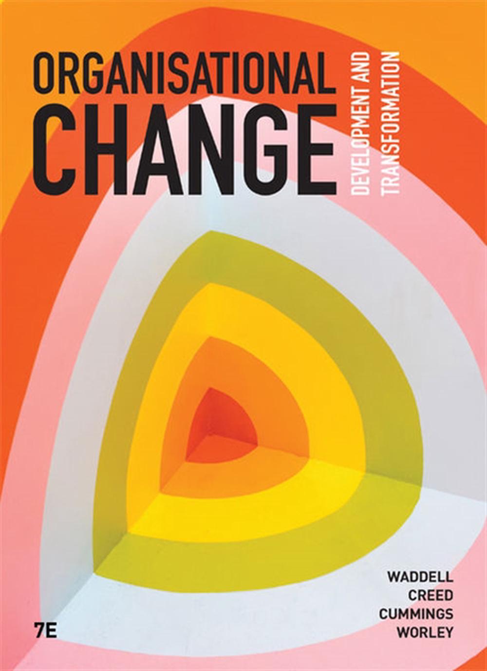 online　Paperback,　Waddell,　9780170424448　The　Organisational　Edition　Dianne　Change,　at　Buy　7th　by　Nile