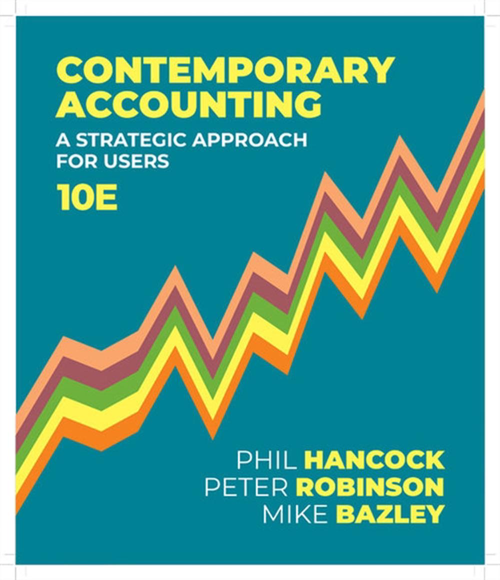 Contemporary Accounting, 10th Edition by Phil Hancock, Paperback