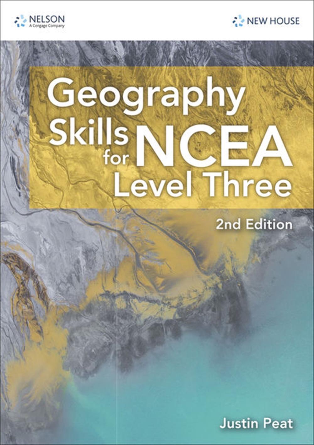 Geography Skills for NCEA Level 3 by Justin Peat, Paperback