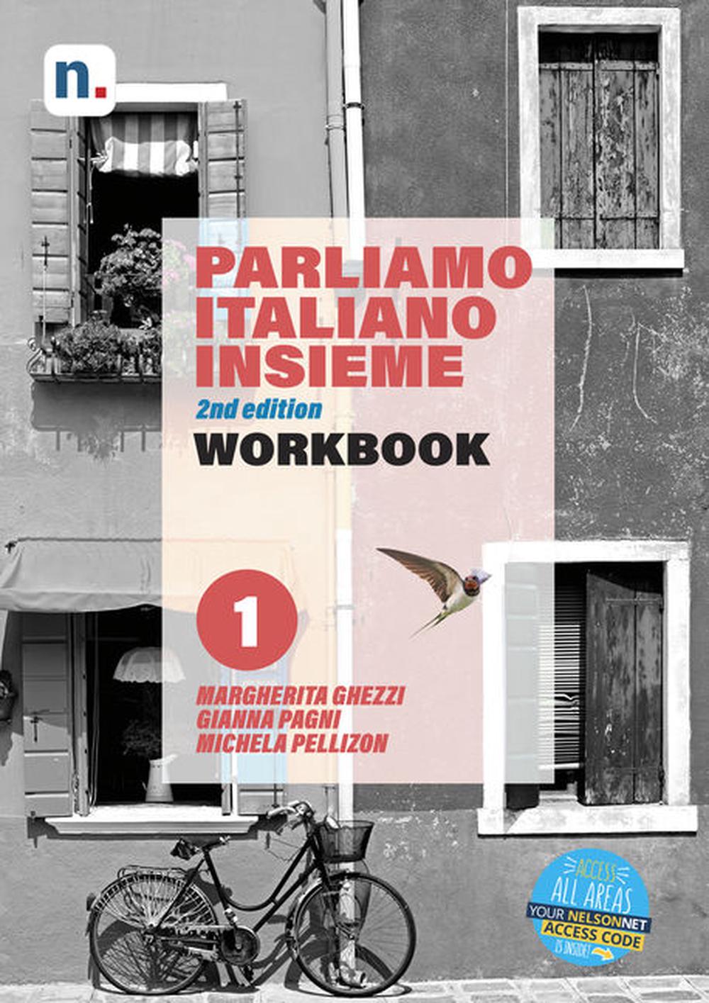 Parliamo italiano insieme Level 1 Workbook with 1 access code, 2nd Edition, 9780170445887