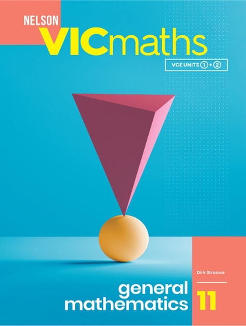 Nelson VICmaths 11 General Mathematics Student Book with 1 Access Code, 9780170448192
