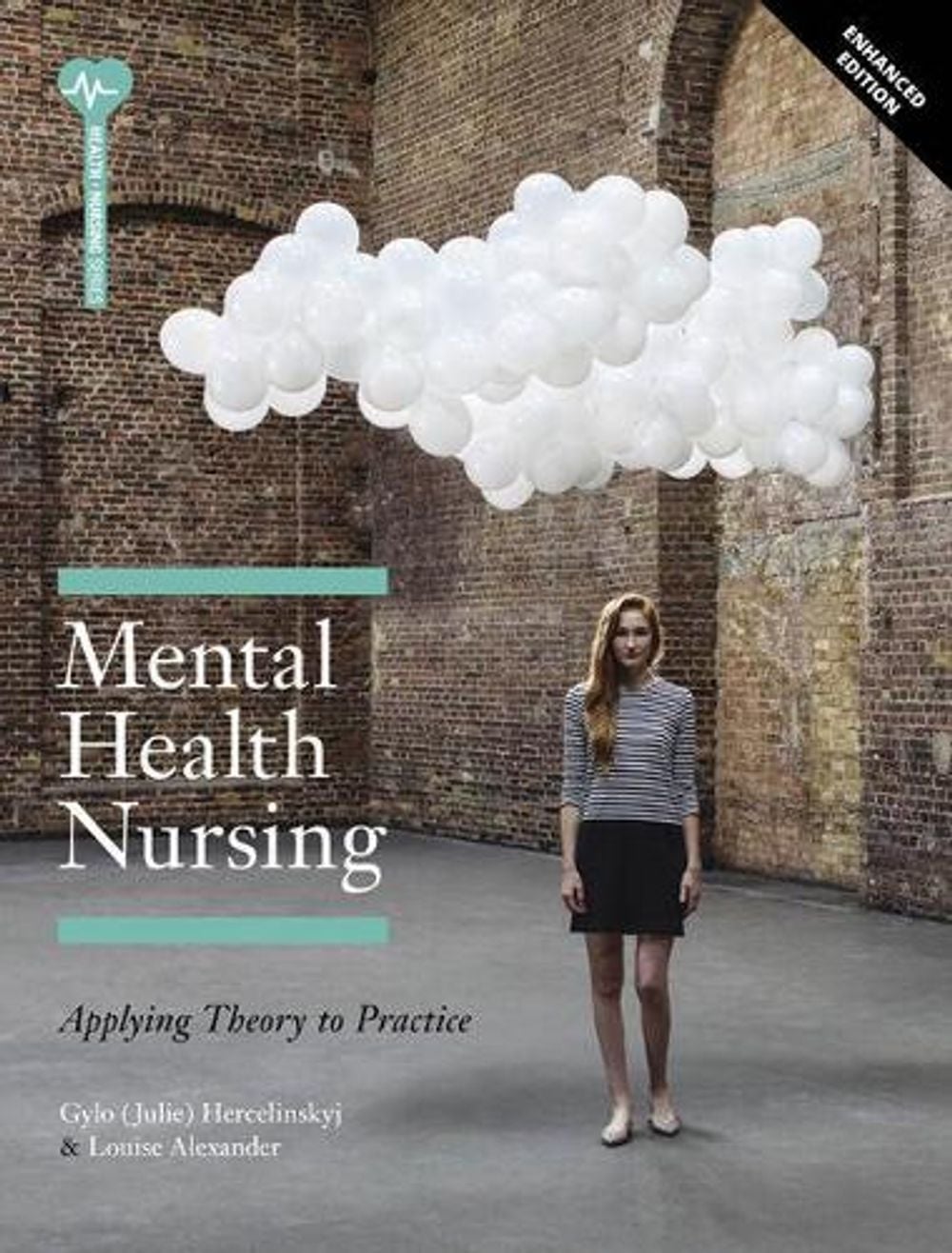Mental Health Nursing Enhanced Edition, 1st Edition by Gylo Hercelinskyj - ISBN: 9780170458610