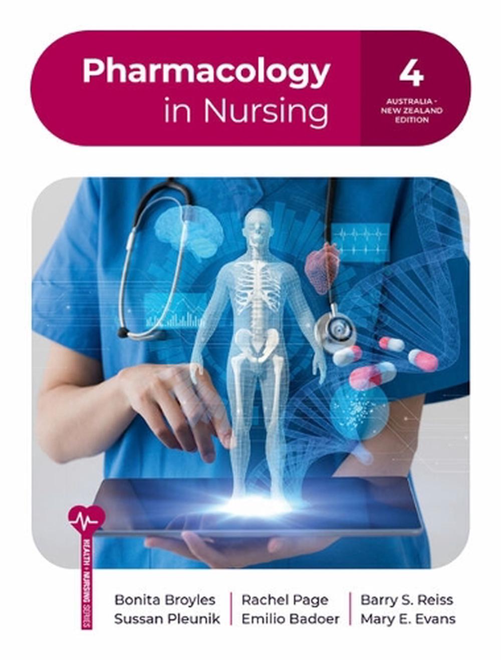 Pharmacology in Nursing Pharmacology in Nursing, 9780170458788
