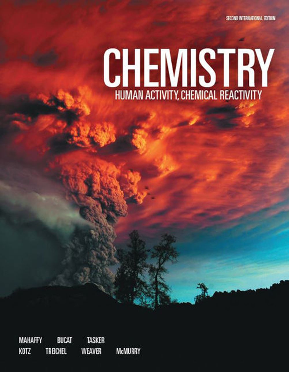 Chemistry : Human Activity, Chemical Reactivity (International Edition), 2nd Edition by Peter Mahaffy - ISBN: 9780170459198