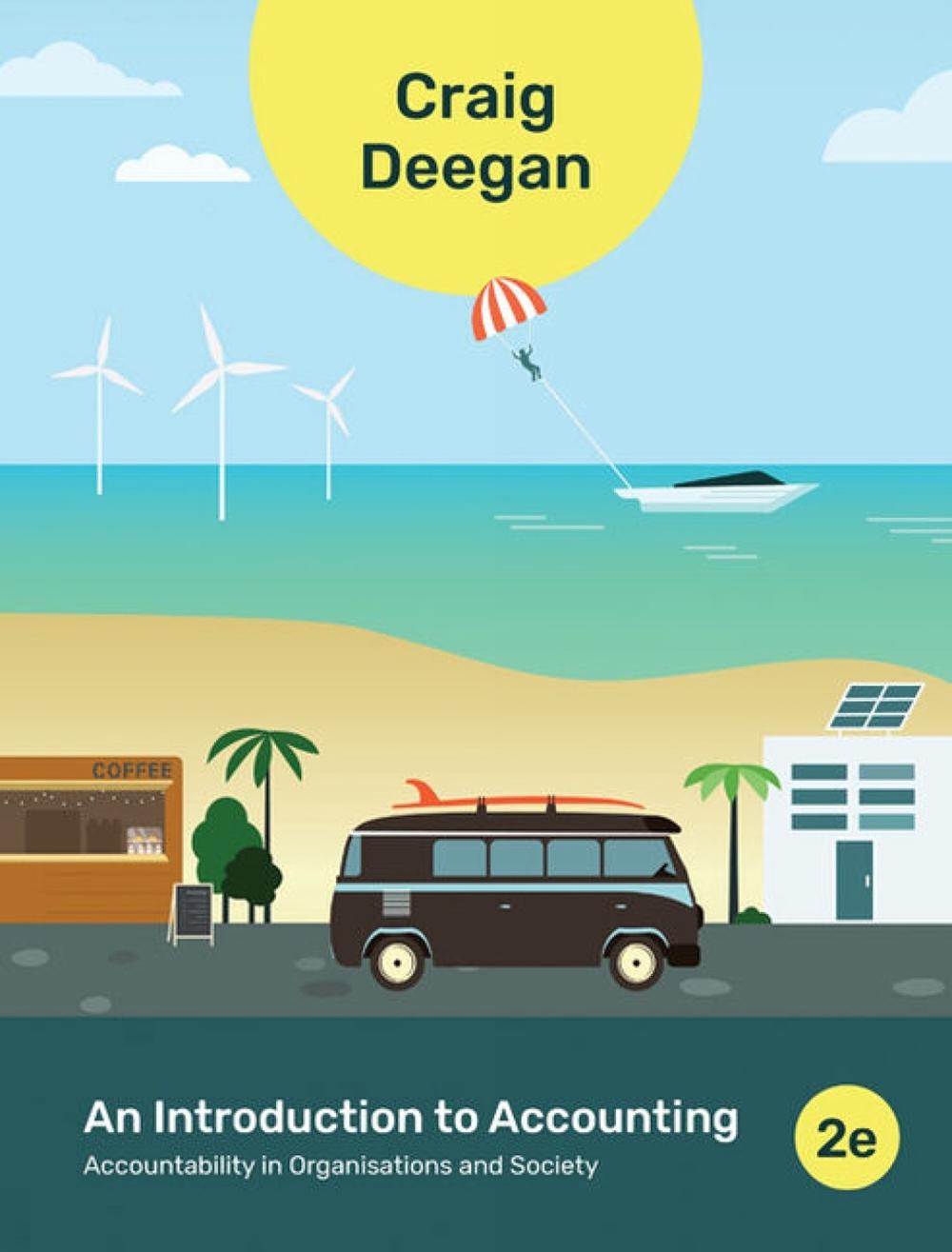 An Introduction to Accounting: Accountability in Organisations and Society, 2nd Edition, 9780170460194