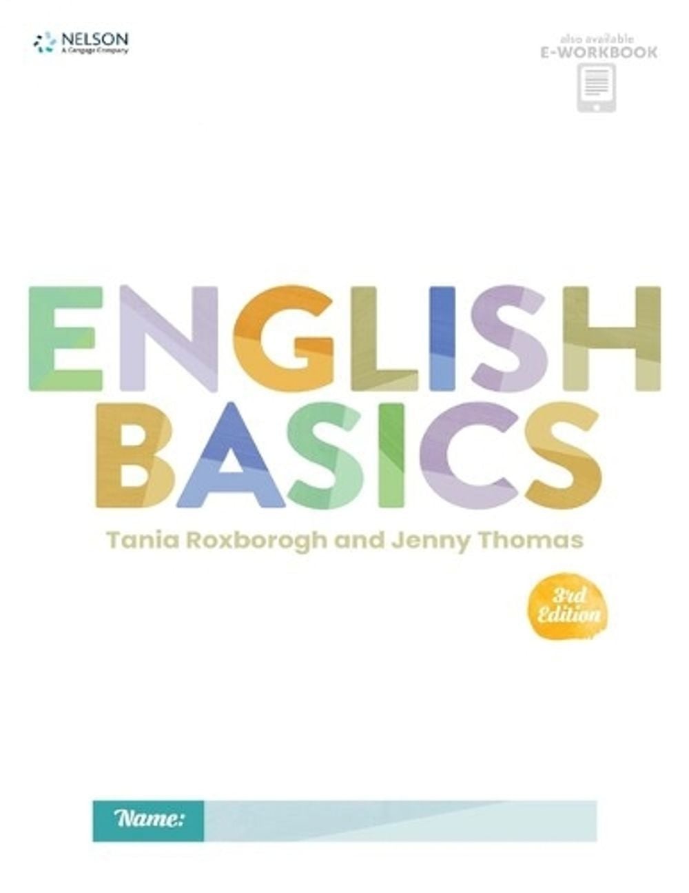 English Basics Year 9 Revised, 3rd Edition by Jenny Thomas - ISBN: 9780170462983